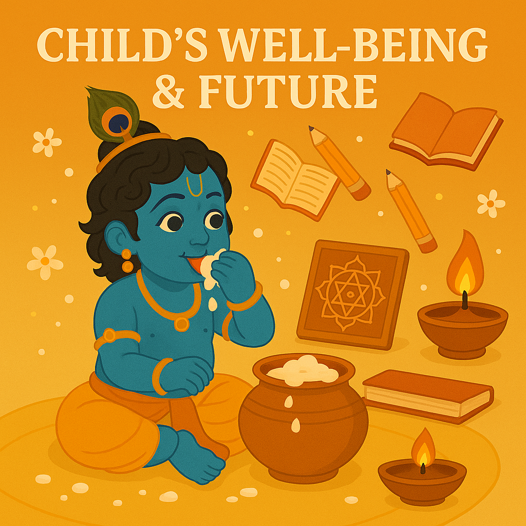 Child's Well-being & Future (संतान का कल्याण एवं भविष्य)
